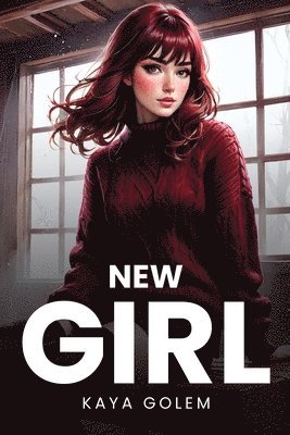 Kaya Golem - New Girl, Häftad