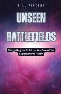 bokomslag Unseen Battlefields