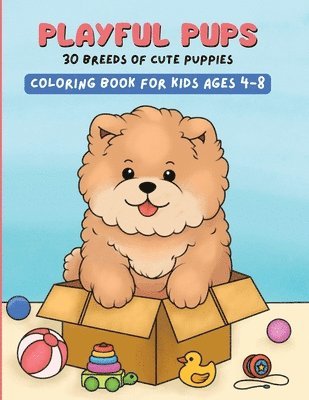 bokomslag Playful Pups, 30 Breeds of Cute Puppies