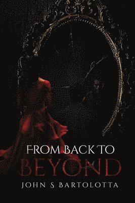 From Back to Beyond 1