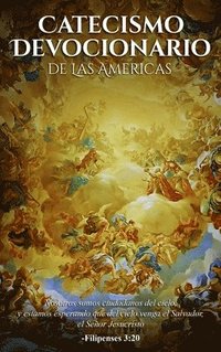 bokomslag Catecismo Devocionario De Las Americas (Spanish Edition)