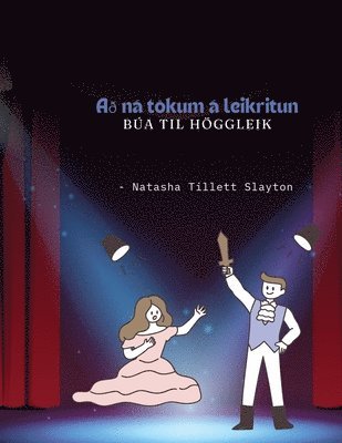 bokomslag A n tkum  leikritun - ba til hggleik