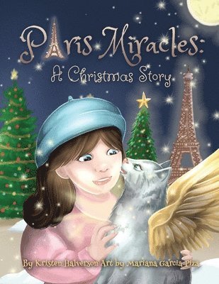Kristen Halverson, Mariana Piza - Paris Miracles, Häftad