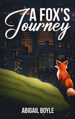 bokomslag Fox's Journey