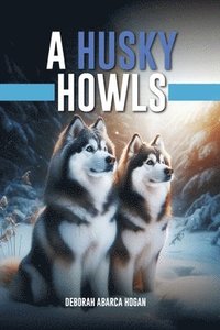 bokomslag Husky Howls