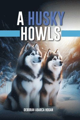 bokomslag Husky Howls