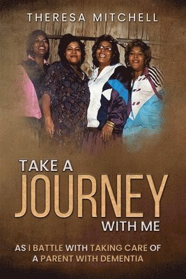 Take a Journey with Me 1