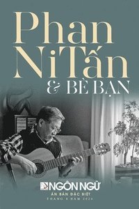 bokomslag T?p Chí Ngôn Ng? S? ??c Bi?t - Phan Ni T?n & Bè B?n (softcover - black&white - groundwood paper)