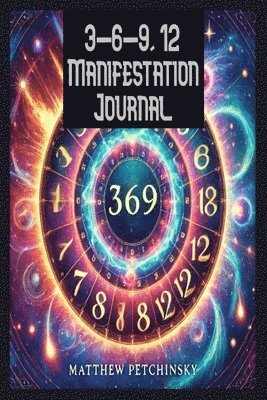 3-6-9, 12 Manifestation Journal 1