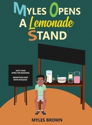bokomslag Myles Opens A Lemonade Stand