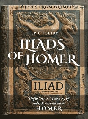 Homer - Iliad of Homer, Inbunden