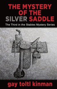 bokomslag Mystery of the Silver Saddle