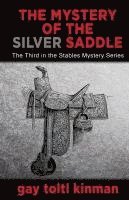 bokomslag The Mystery of the Silver Saddle