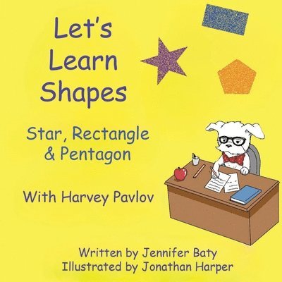 Let's Learn Shapes with Harvey Pavlov 1