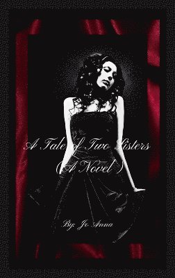 bokomslag Tale of Two Sisters (A Novel)