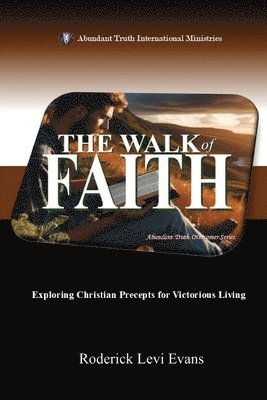 Roderick Levi Evans - Walk of Faith, Häftad
