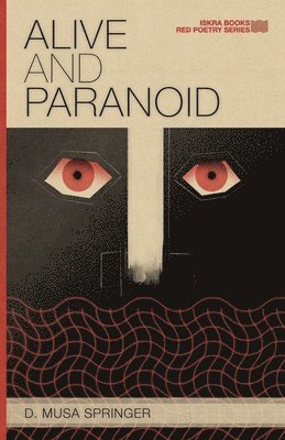 Alive and Paranoid 1