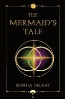 The Mermaid's Tale 1