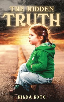 The Hidden Truth