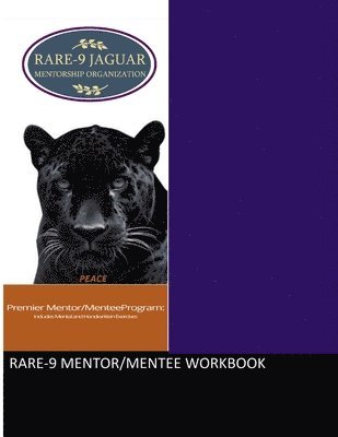 RARE-9 Mentor/Mentee Workbook 1