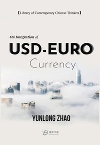 bokomslag On Integration of USD-EURO Currency