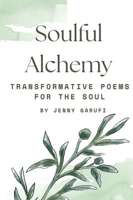 Soulful Alchemy 1