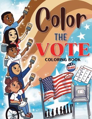 Elsie Guerrero - Color the Vote Coloring Book, Häftad