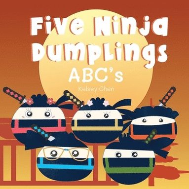 bokomslag Five Ninja Dumplings ABC's