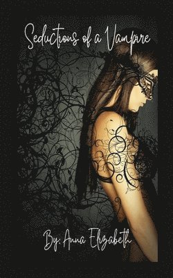 Seductions of a Vampire 1