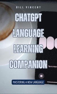 bokomslag ChatGPT Language Learning Companion