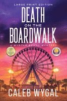 bokomslag Death on the Boardwalk - Large Print Edition