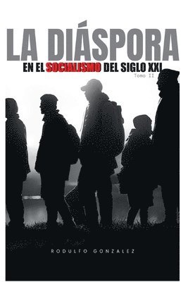 bokomslag Diaspora en el Socialismo del Siglo XXI