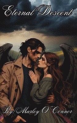 Marley O'Connor - Eternal Descent, Inbunden