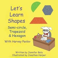 bokomslag Let's Learn Shapes with Harvey Pavlov