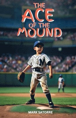 bokomslag Ace of the Mound