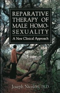 bokomslag Reparative Therapy of Male Homosexuality