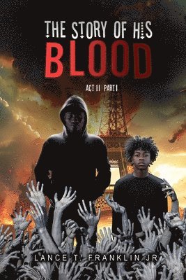 Lance L Franklin - Story of His Blood, Häftad