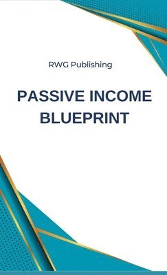 bokomslag Passive Income Blueprint