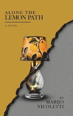 Marijo Nicoletti - Along the Lemon Path, Inbunden