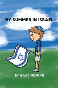 bokomslag My Summer In Israel