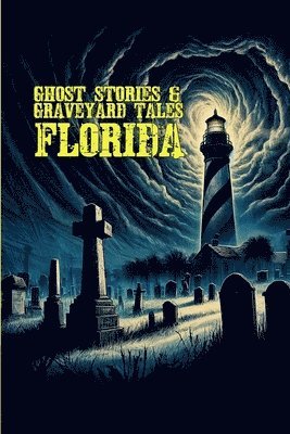 bokomslag Ghost Stories & Graveyard Tales