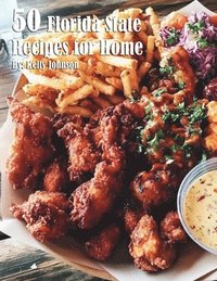 bokomslag 50 Florida State Recipes for Home