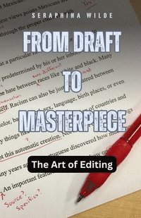 bokomslag From Draft to Masterpiece