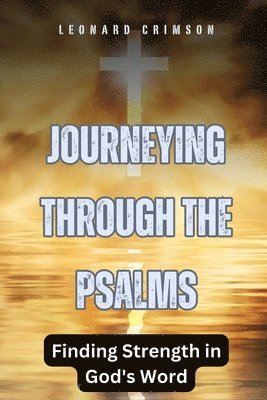 bokomslag Journeying Through the Psalms