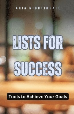 bokomslag Lists for Success