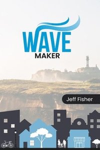 bokomslag Wave Maker