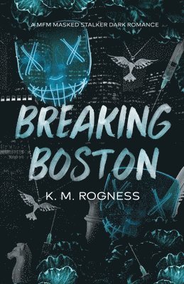 bokomslag Breaking Boston