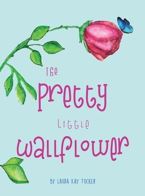 Pretty Little Wallflower 1