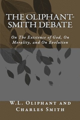 The Oliphant-Smith Debate 1