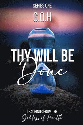 Thy Will Be Done 1